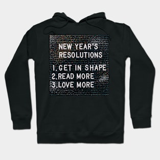 New Year's Resolutions Hoodie